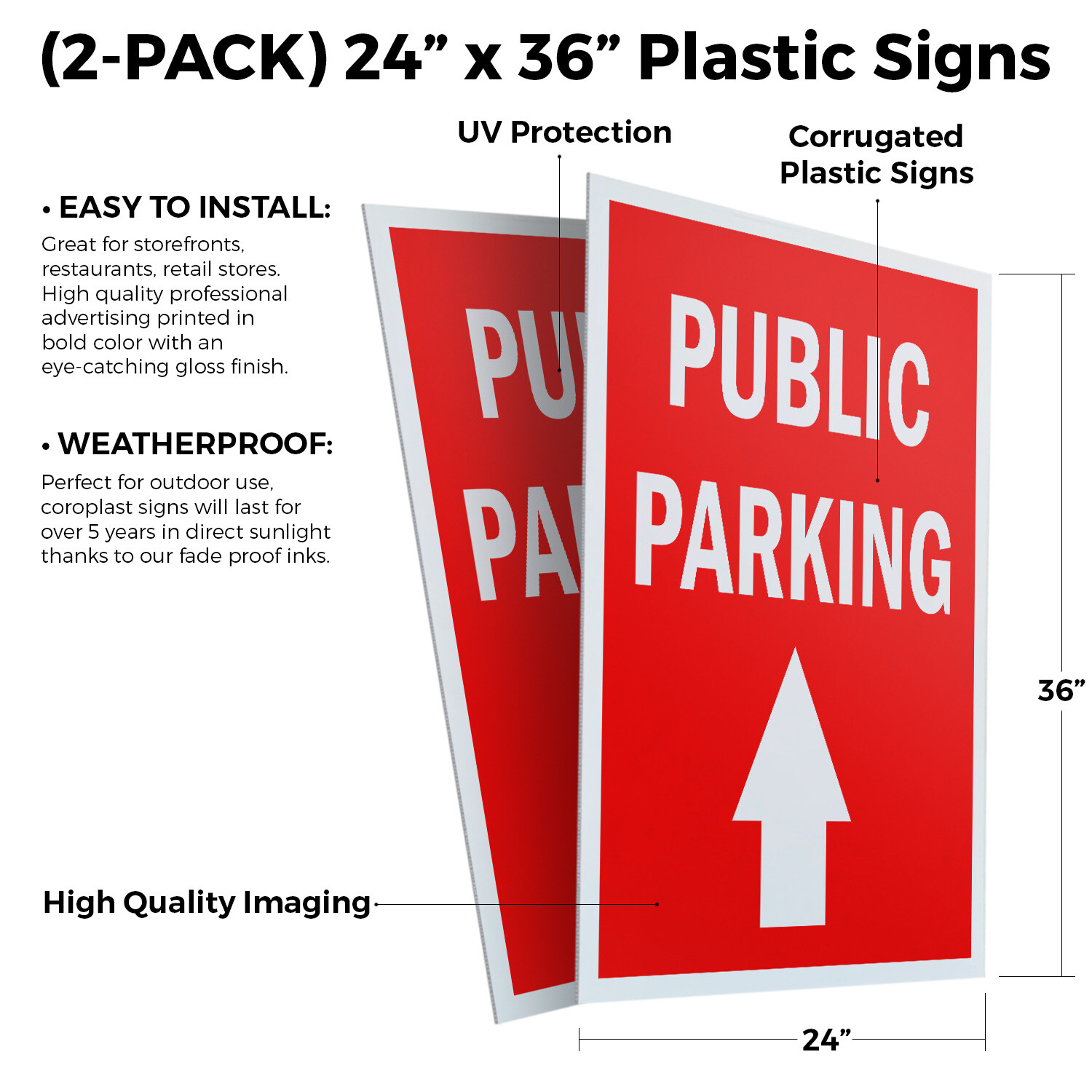 Public Parking With Up Arrow 24″ x 36″ 2 Pack Of Store Sign Plastic Or Decal
