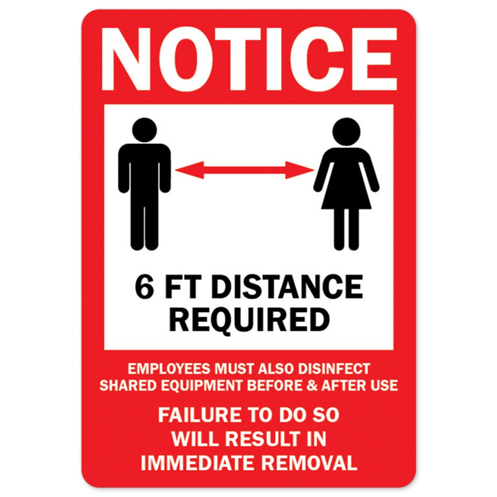 6ft Distance Required OSHA Notice Sign Metal Plastic Decal