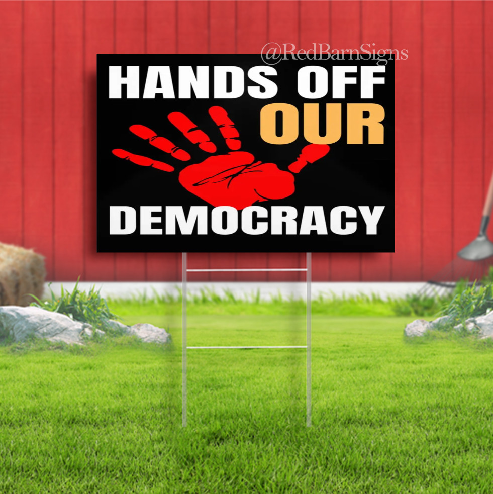 Hands Off Our Democracy Sign, Protest Sign For March, Anti Trump, Anti Musk, Pol