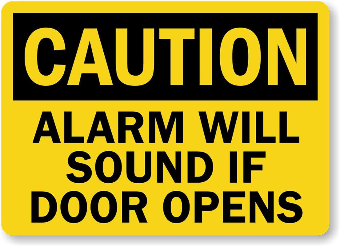 Alarm Door Sign Aluminum Weatherproof 8×12 Caution Outdoor Business