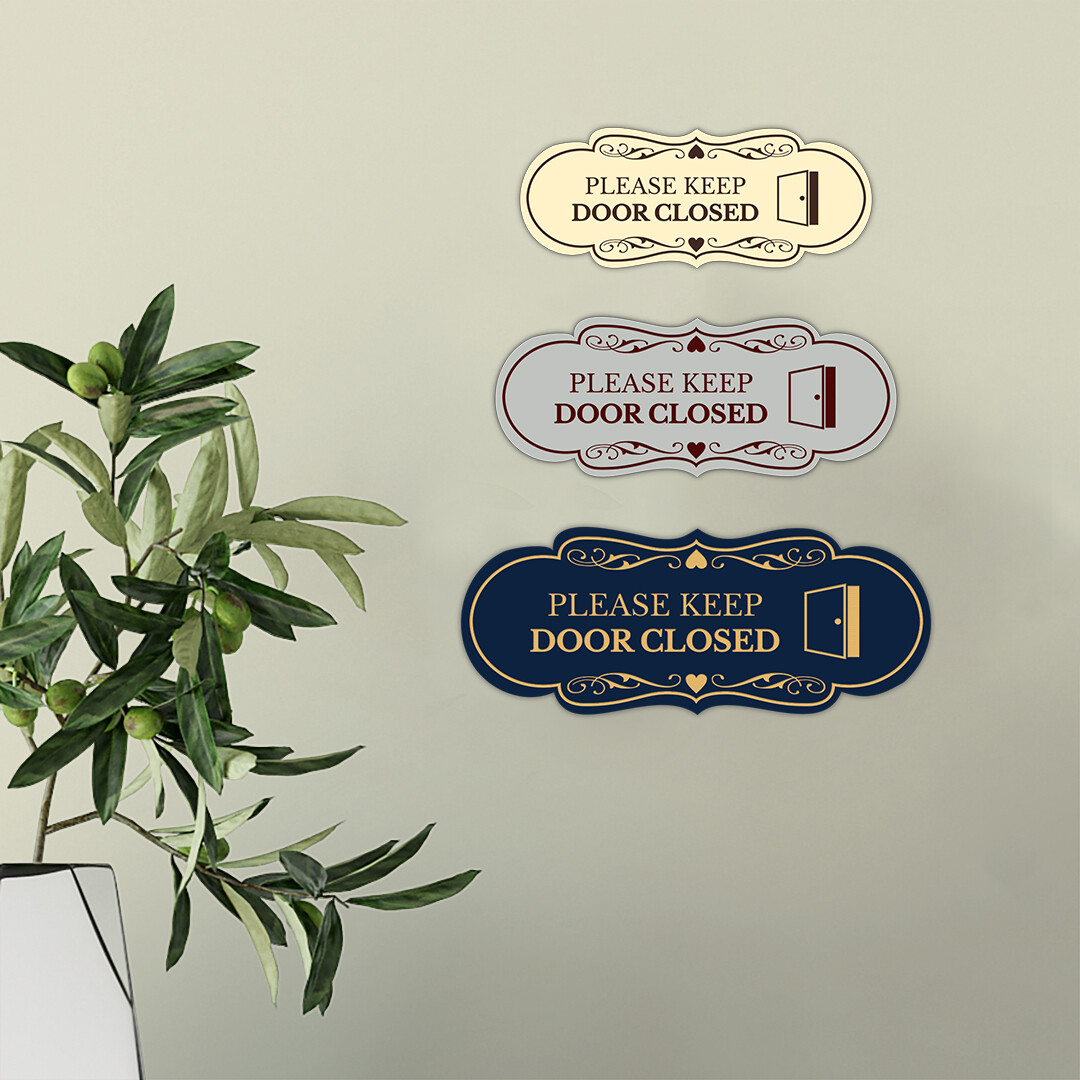Designer Please Keep Door Closed (Image) Wall or Door Sign