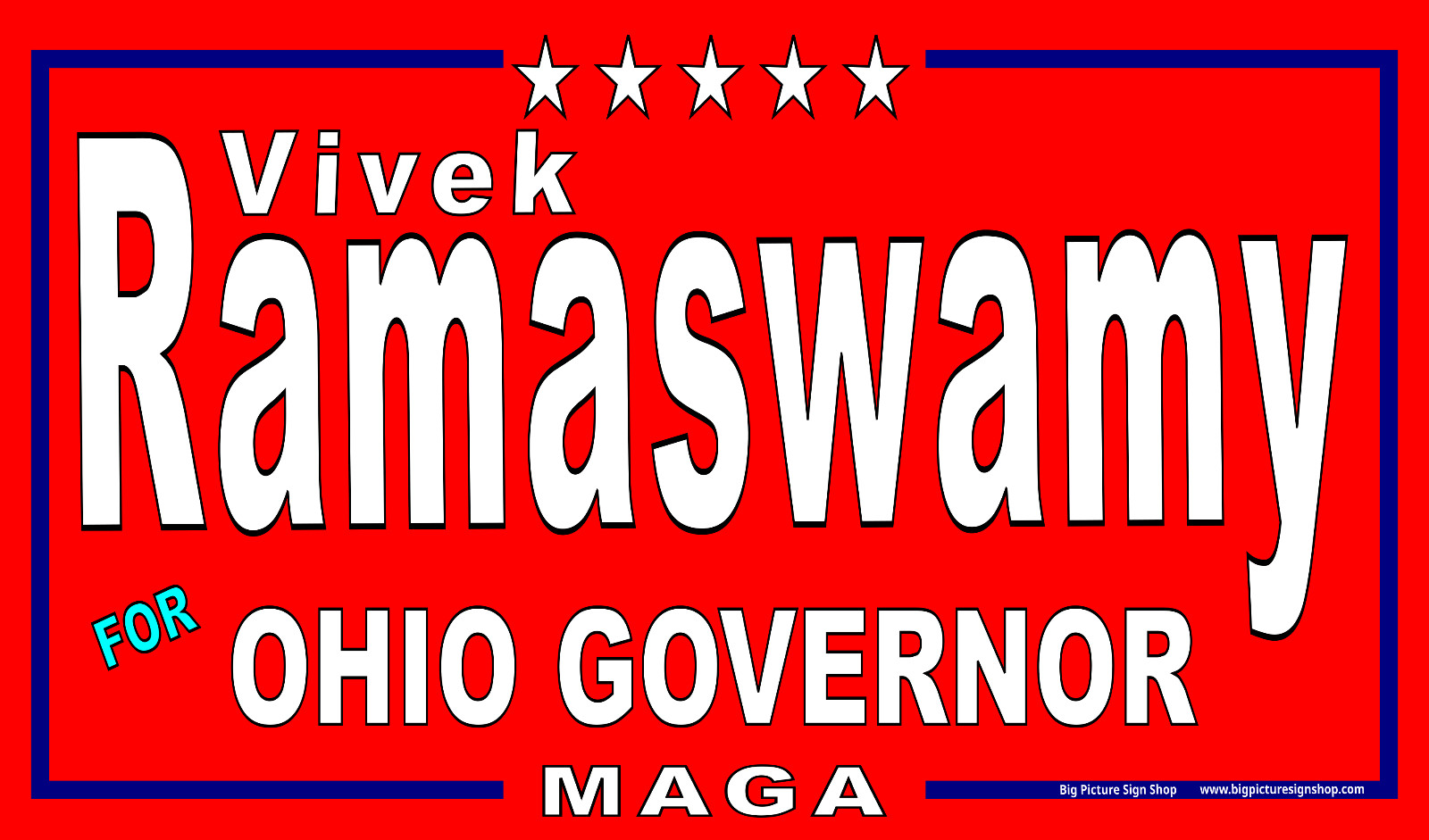 Vivek RAMASWAMY OHIO GOVERNOR-HUGE Banners-3 Choices Wht Blu Rd-41 Sizes-TX USA