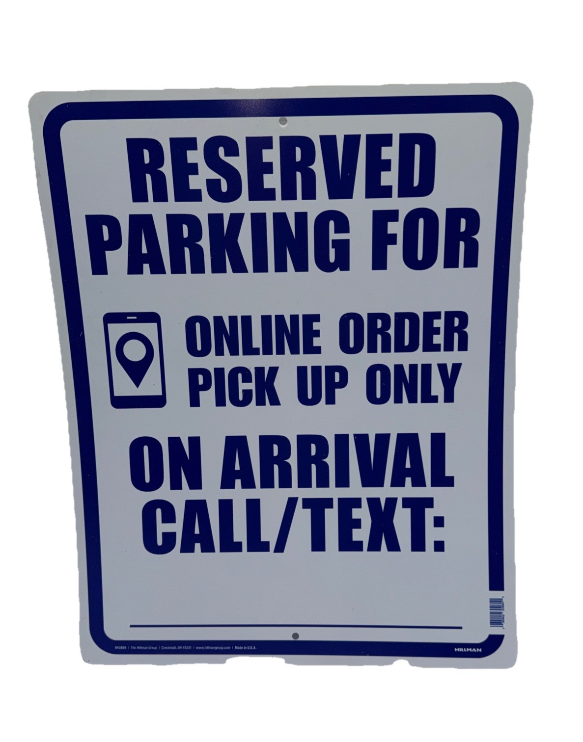 Hillman 843869 Reserved Online Order Parking Sign, 15″ x 19″, Blue Vinyl USA{91}