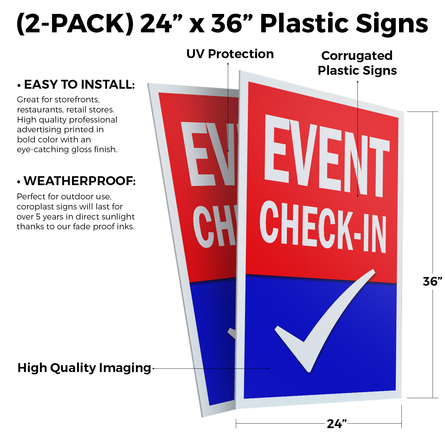 Event Check-in 24″ x 36″ 2 Pack Of Store Sign Plastic Or Decal