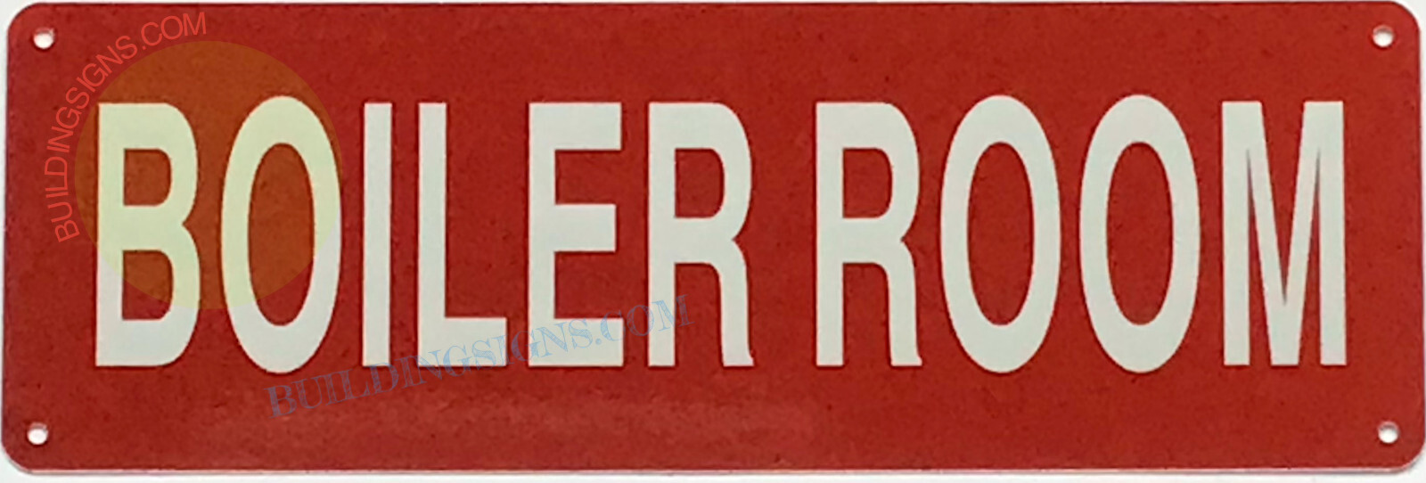 BOILER ROOM SIGN -(4×12, Red, Aluminum)