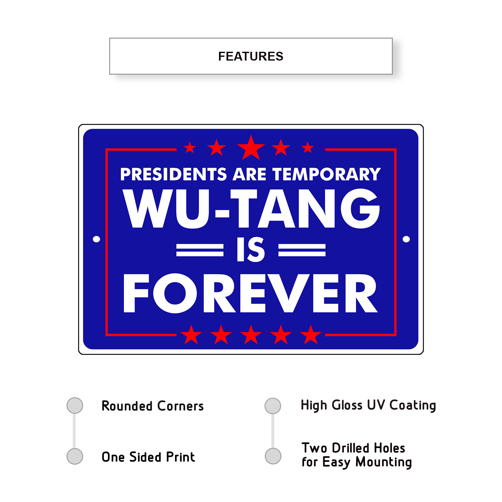 Presidents Are Temporary Wu-Tang Is Forever Office Home Aluminum Metal Sign