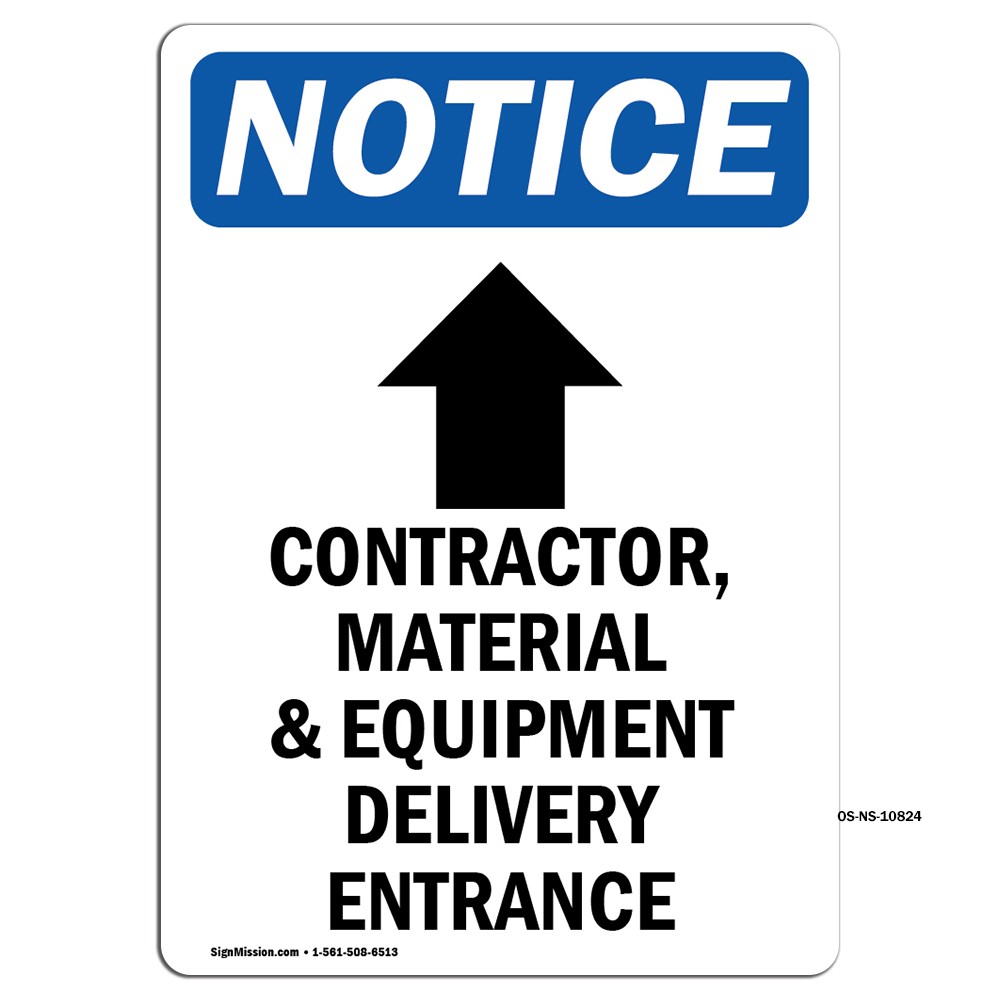 Contractor Material With Symbol OSHA Notice Sign Metal Plastic Decal