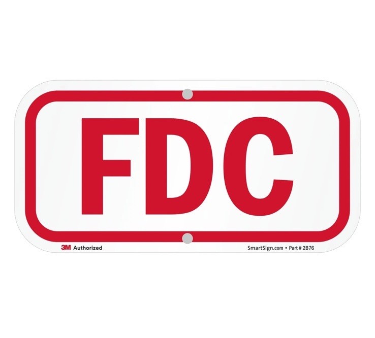 FDC Fire Department Connection Sign 6” x 12” Reflective Aluminum SmartSign 3M