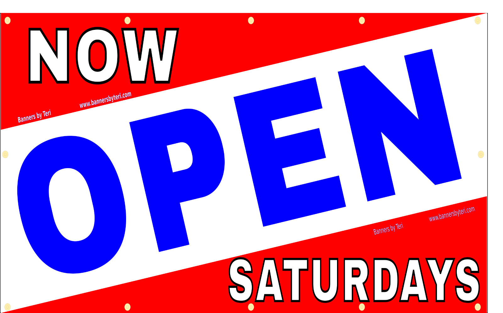 NOW OPEN SATURDAYS – Vinyl Banner Signs – Fast Shipping – USA MADE -HIGH QUALITY