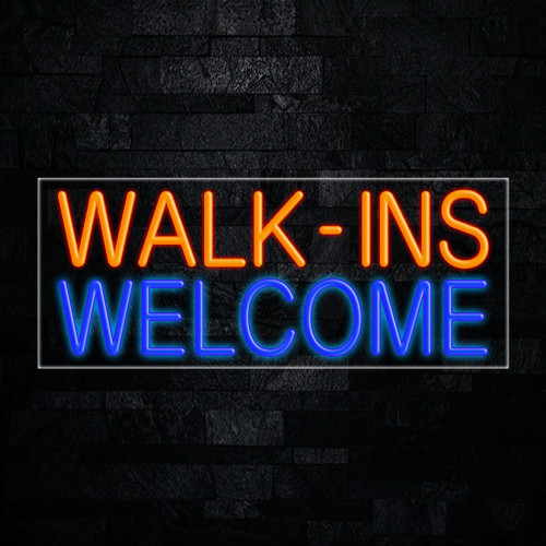 Walk ins Welcome LED Neon Sign 30″L x 12″H #30174