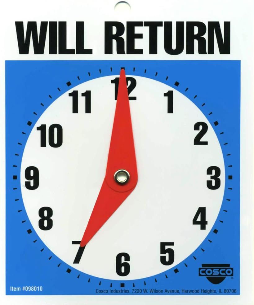 Sign, Will Return 5 X 6 Inches (098010)