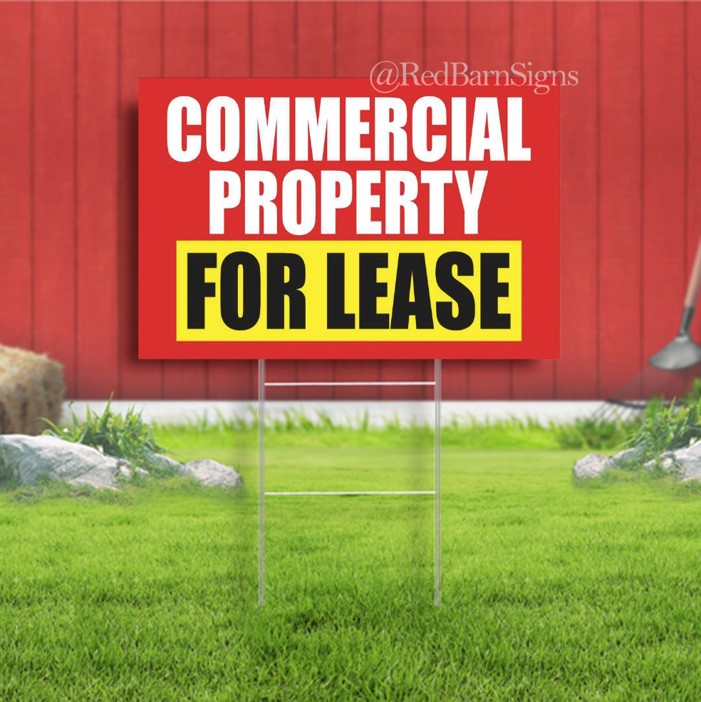 COMMERCIAL PROPERTY FOR LEASE Indoor Outdoor Yard Sign with metal stakes