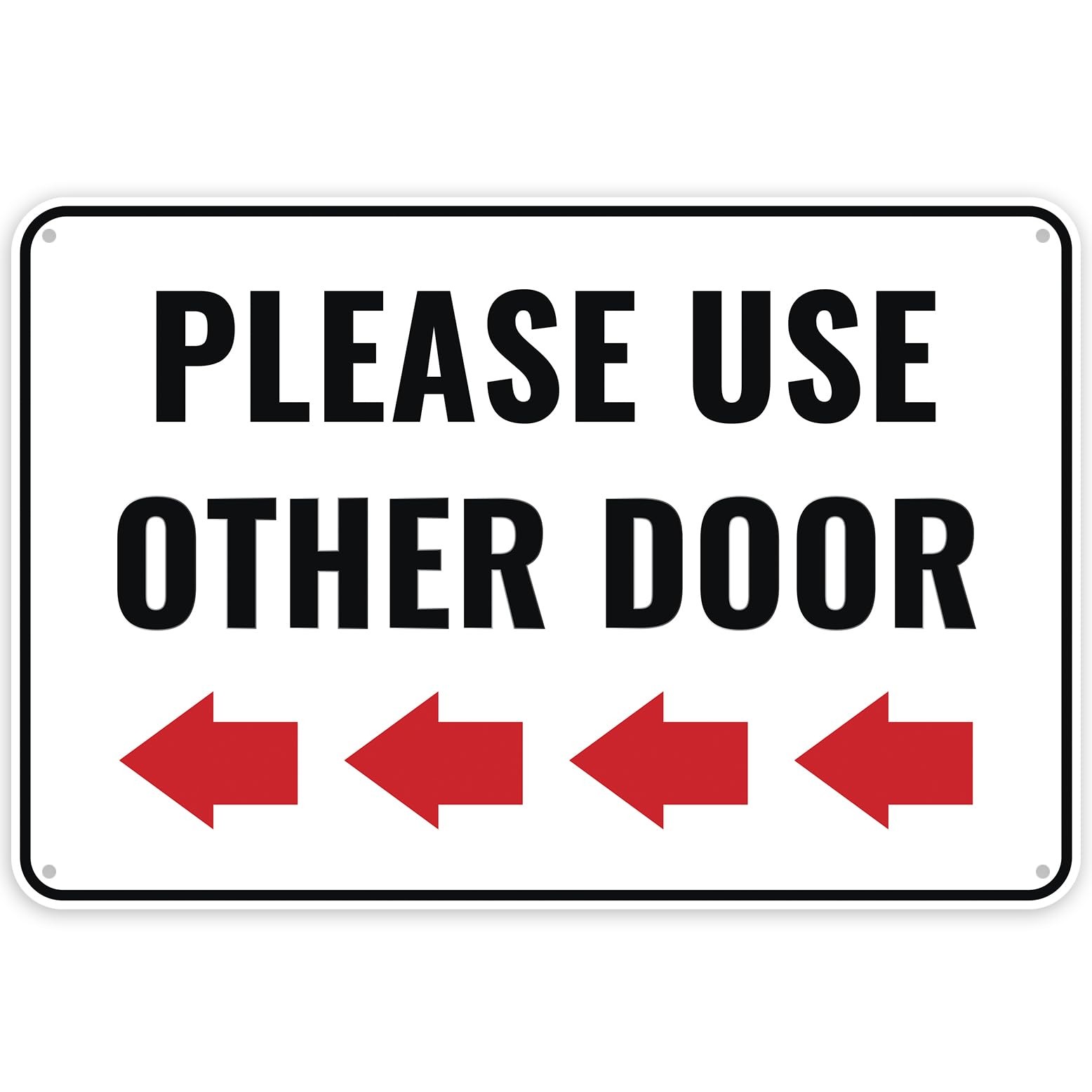 Please Use Other Door Sign Left 12×8 Inches Aluminum Other Entrance Sign