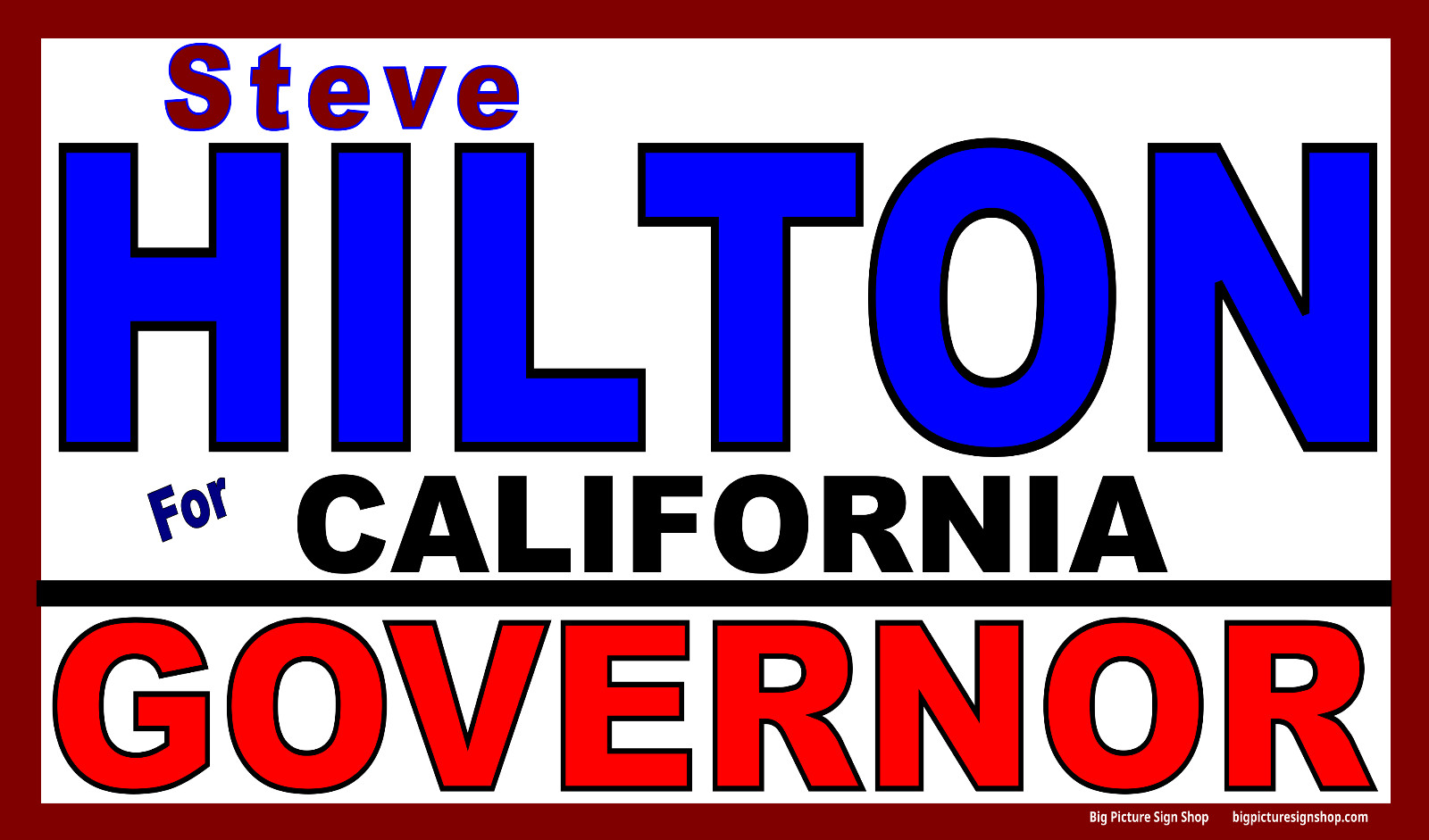Steve HILTON CALIFORNIA GOVERNOR – MAGA Banners -LARGE-Fast Shipping-USA MADE-30