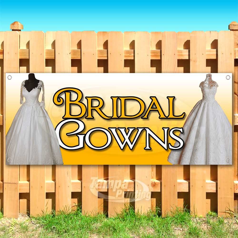 BRIDAL GOWNS Advertising Wedding Dresses Vinyl Banner Flag Sign USA SB11173