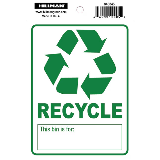Hillman Recycle 4-in x 6-in Vinyl Information display Sign