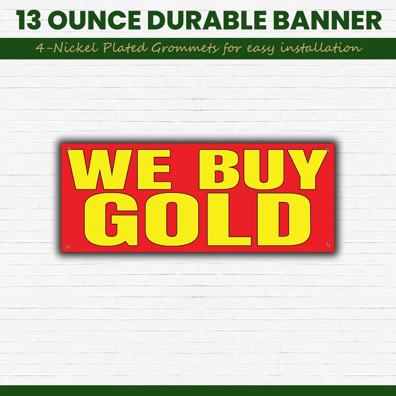 We Buy Gold Banner Sign, Bold Gold Buyer Banner, 48″ x 20″