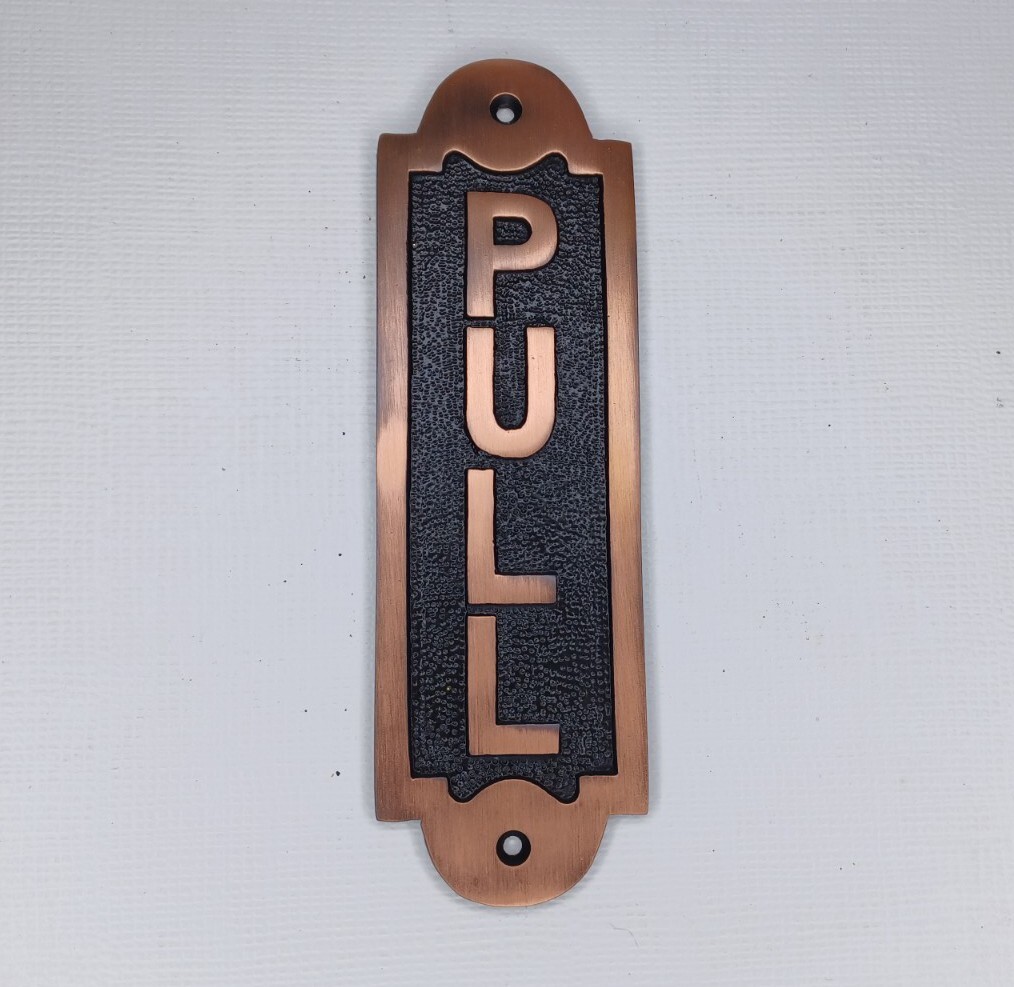 Cast Metal Vertical PULL Door Sign Heavy Duty Quality 7″