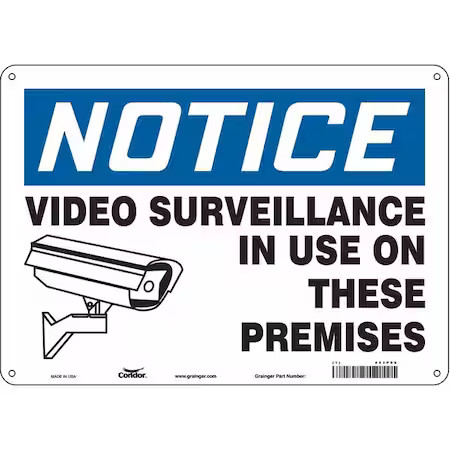 Condor 453P96 Security Sign, 10 In H, 14 In W, Polyethylene, Horizontal