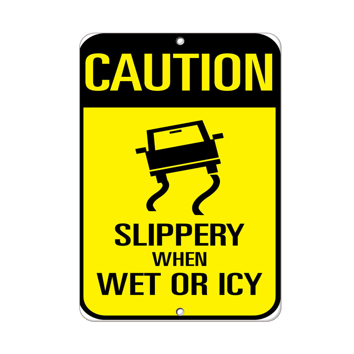 Vertical Metal Sign Multiple Sizes Caution Slippery When Wet Or Icy Traffic Road