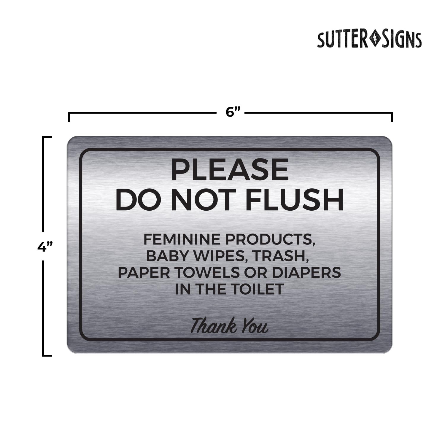 Please Do Not Flush Feminine Products Sign Durable ABS Plastic 4×6 Inch
