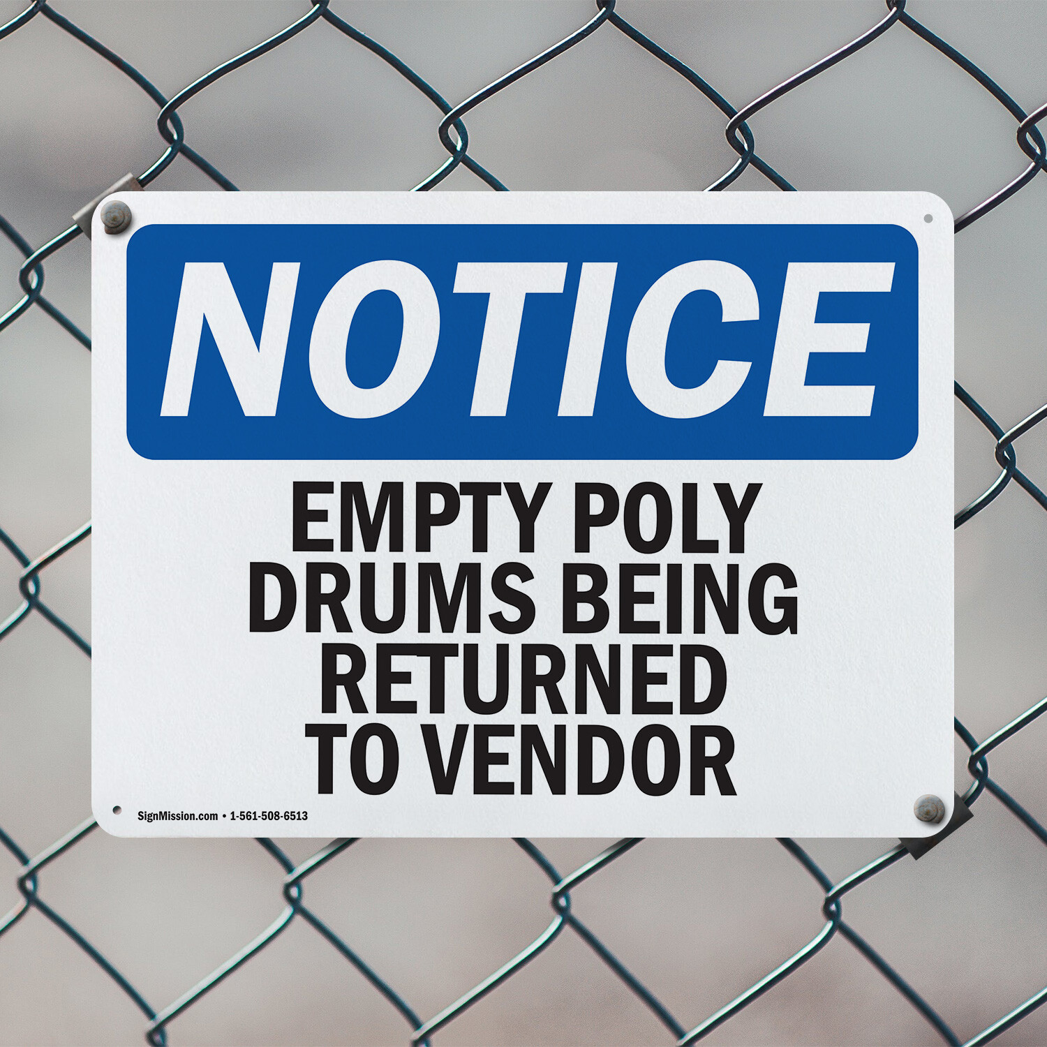 (2 Pack) Empty Poly Drums Being Returned To Vendor OSHA Notice Sign Decal Metal
