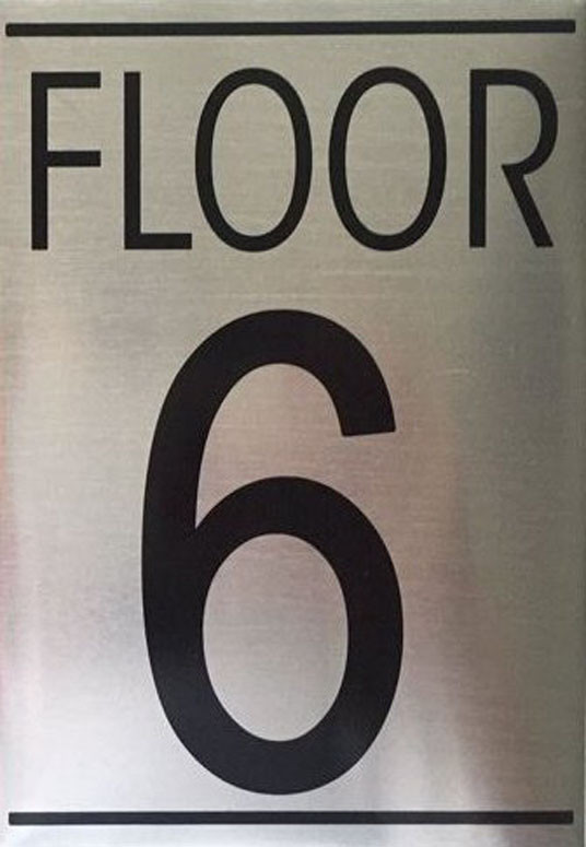 FLOOR SIX (6) SIGN (BRUSHED ALUMINUM)-REF24-1027