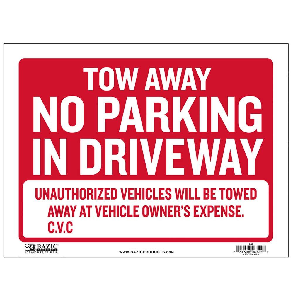 BAZIC 9″ X 12″ Tow Away Sign, pack of 24