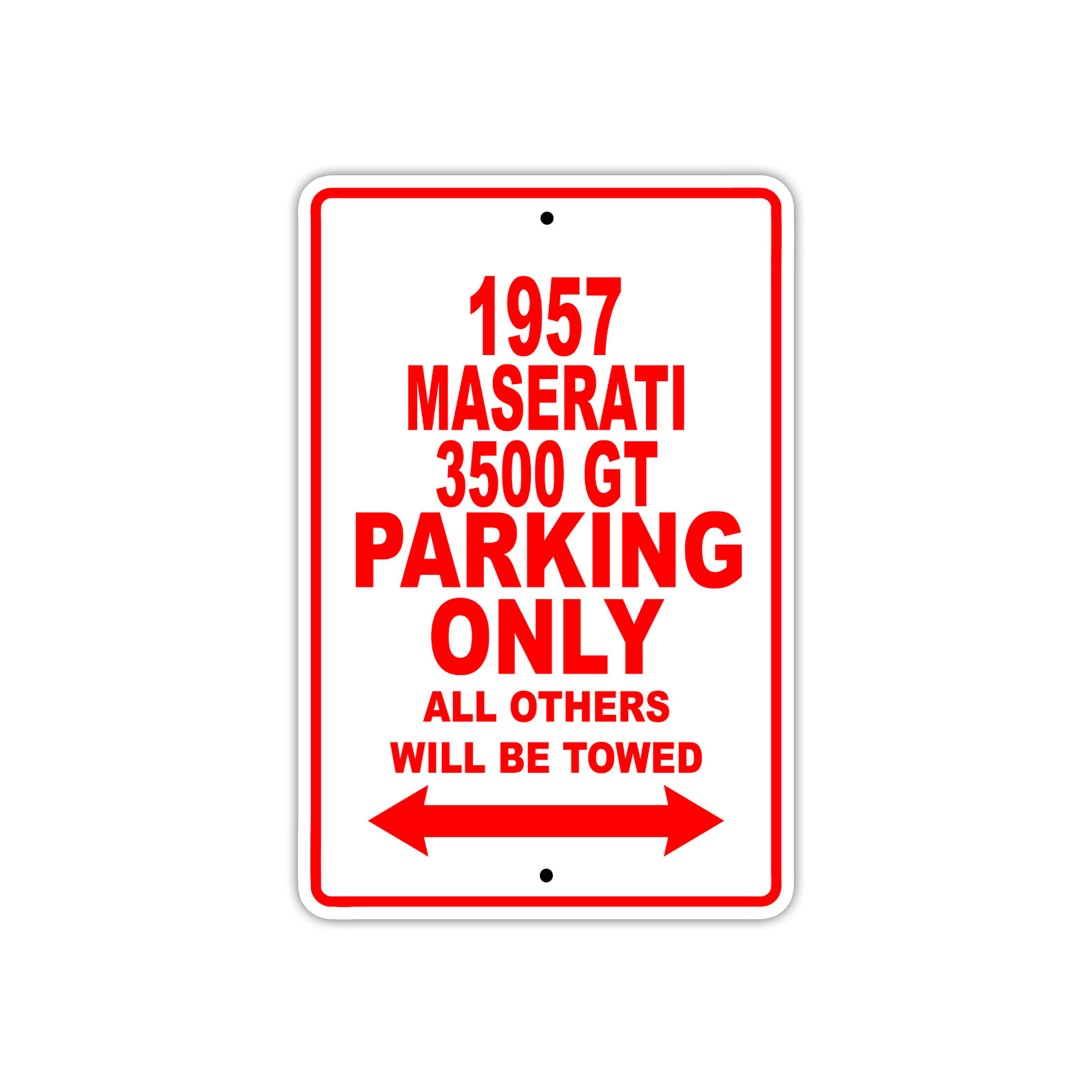 1957 Maserati 3500 GT Parking Only Reserved Parking Notice Décor Aluminum Sign