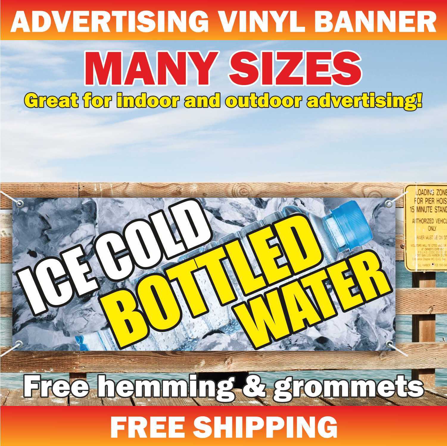 ICE COLD BOTTLED WATER Advertising Banner Vinyl Mesh Sign iced fountain drinks