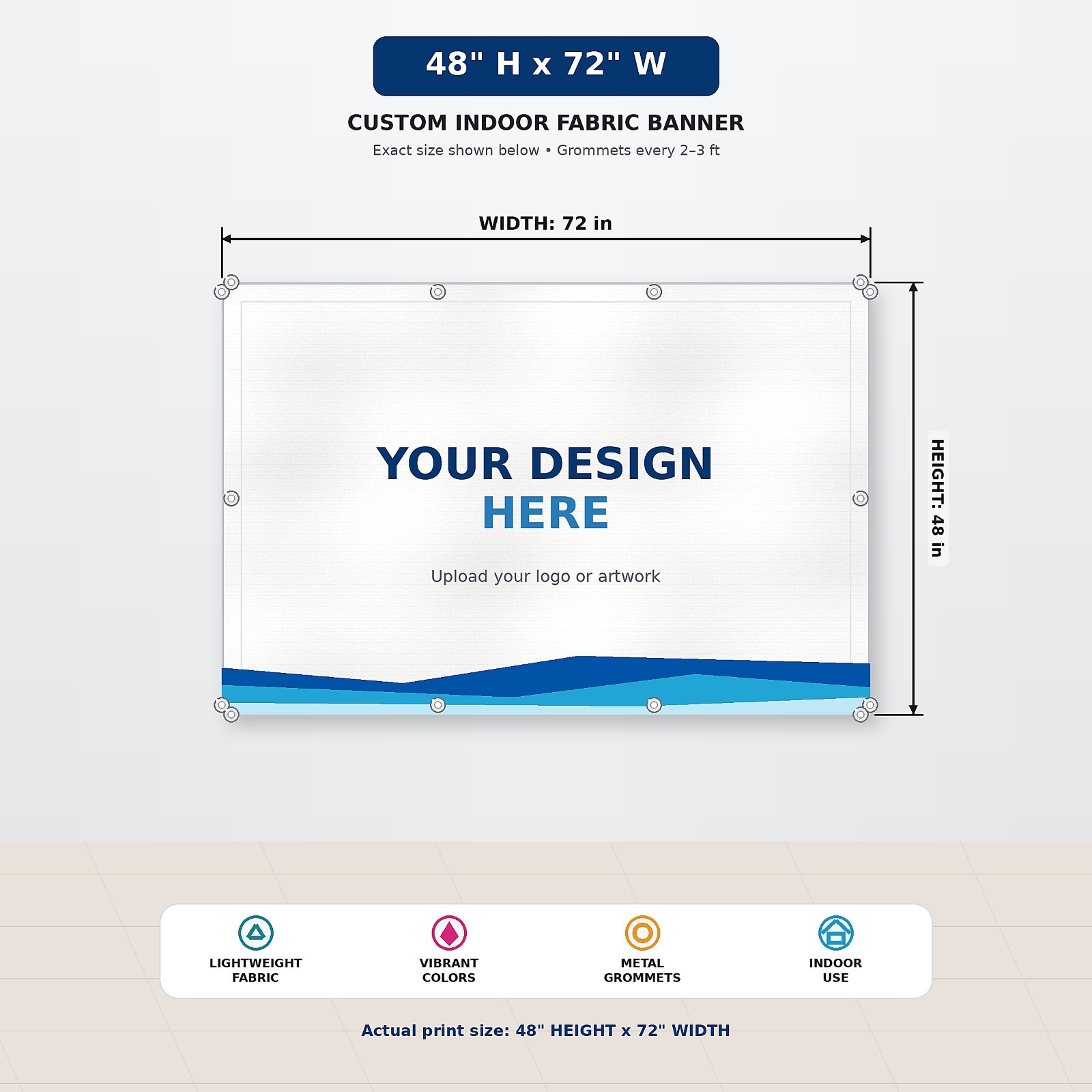48×72 Indoor Fabric Banners (Banners) Grommets Every 2-3ft