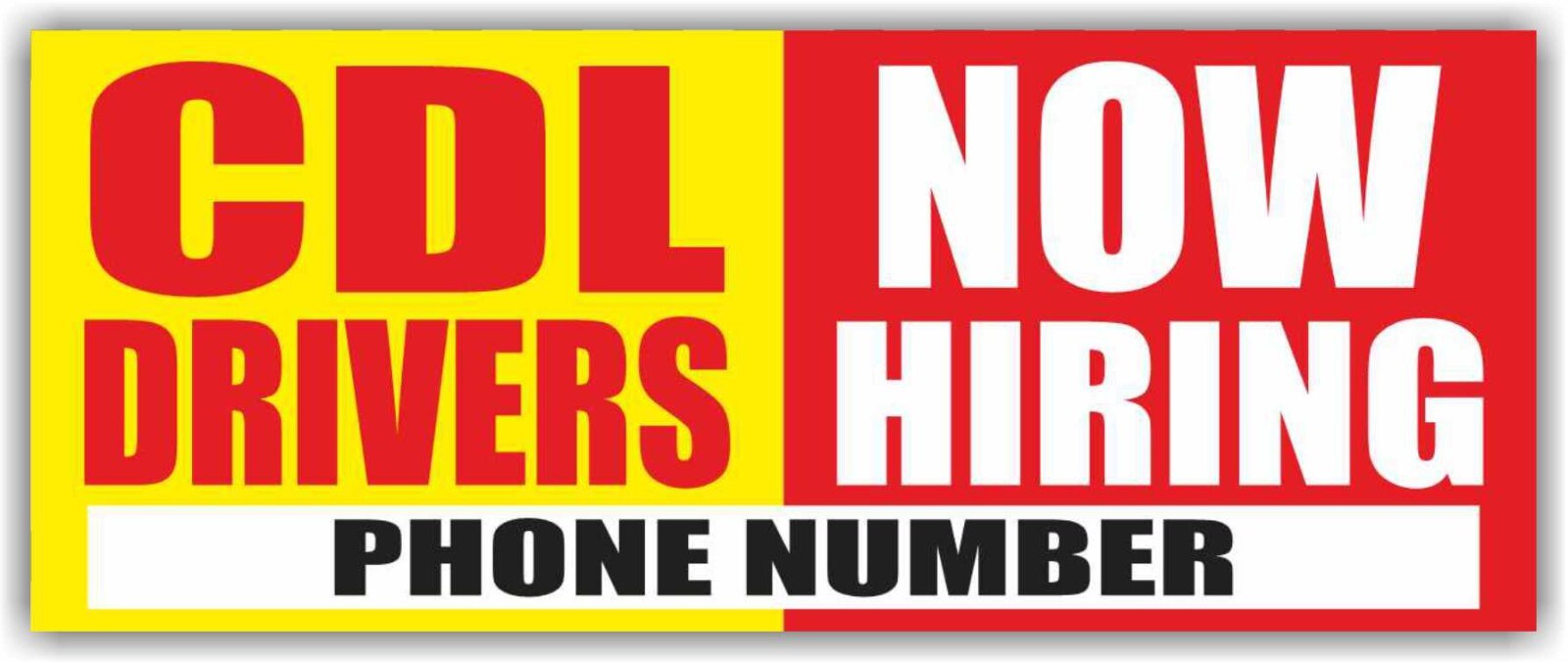 CDL DRIVERS NOW HIRING Advertising Banner Vinyl Sign New Job Help Wanted