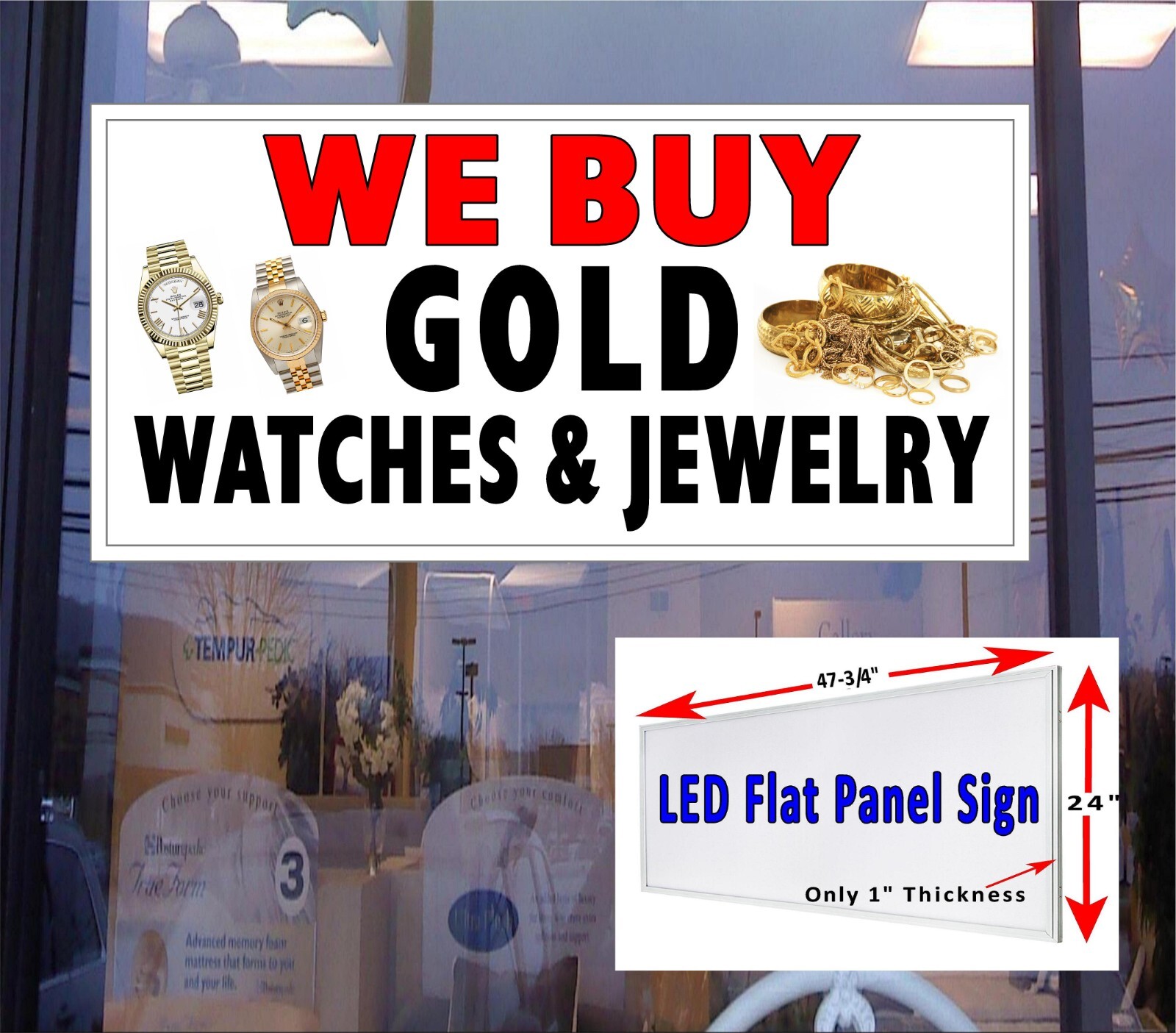We Buy GOLD Watches Jewelry LED Light box window sign 24″x48″