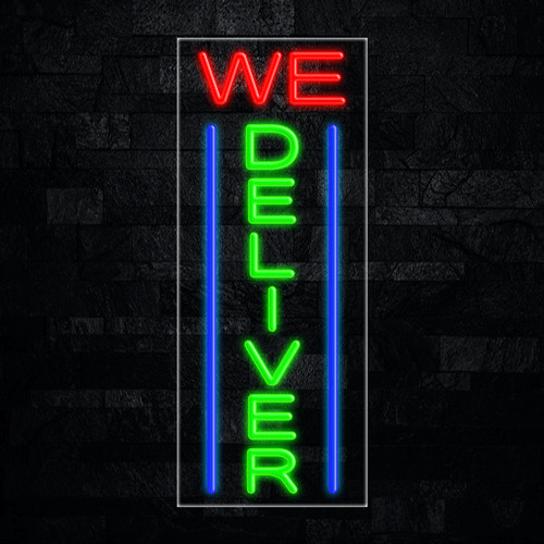 We Deliver LED Neon Sign 12″L x 30″H #31643