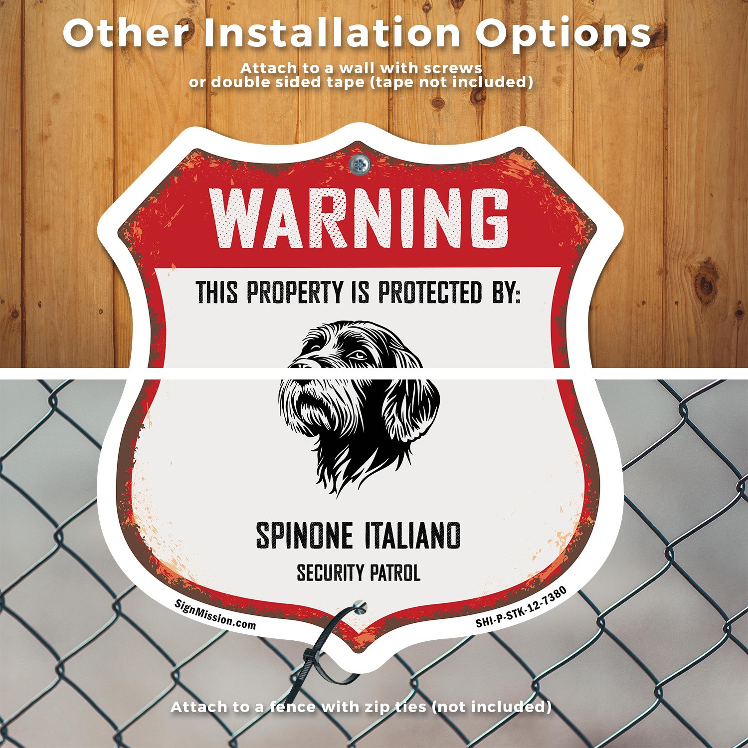 Warning Property Protected by Spinone Italiano Made in t Shield Sign With Stake
