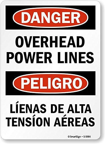 S-5984-AL-12×18 “Danger: Hazardous Voltage Power Lines Overhead” Bilingual Al…