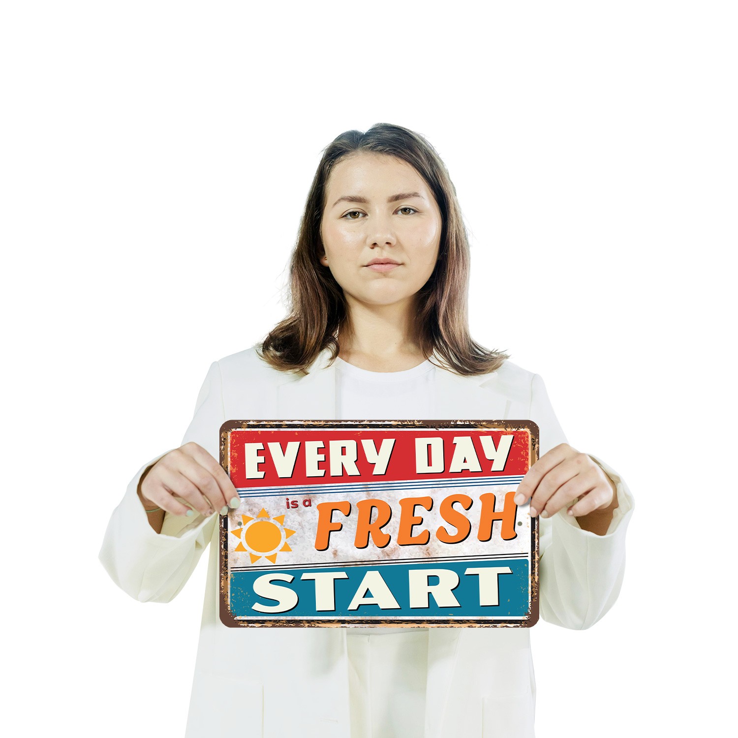 Everyday Is A Fresh Start Sign New Day New You Durable Perfect for Offices