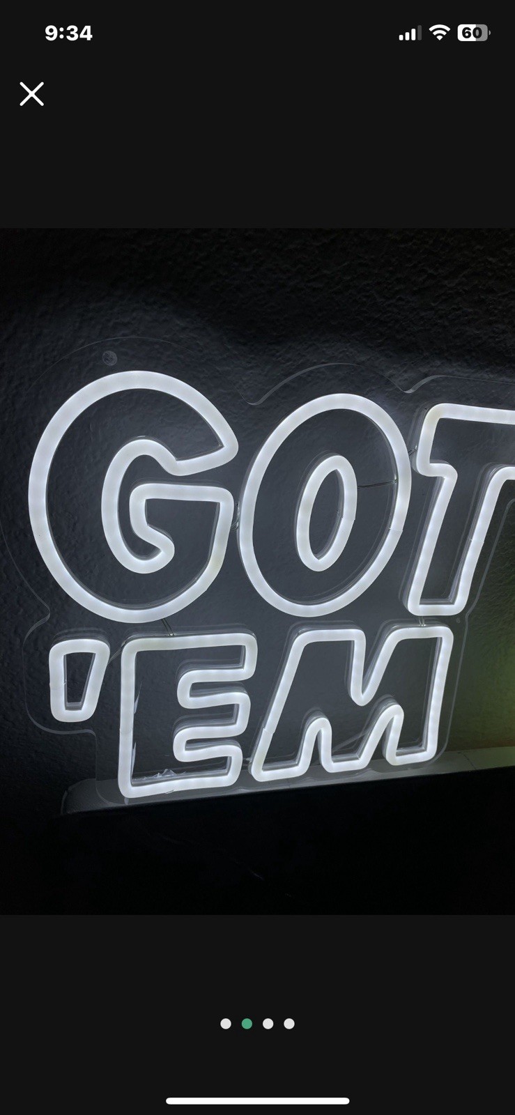 Got Em Led Sign Neon Type Mancave