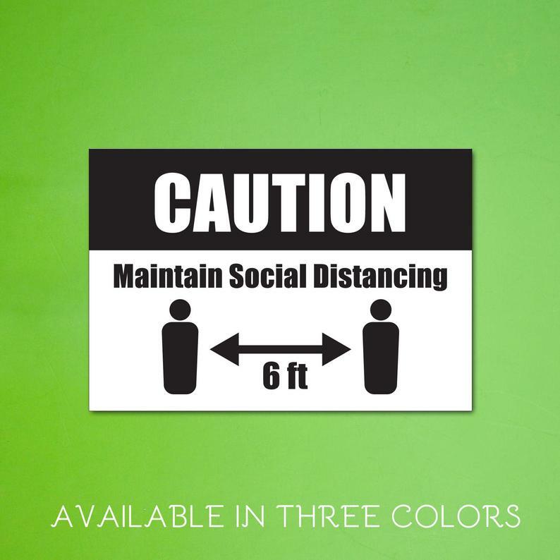 Maintain Social Distancing Business Store Informational Sign ~ 13″ x 19″