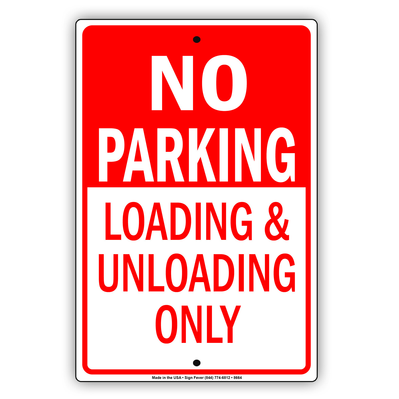 No Parking Loading And Unloading Only Decor Novelty Notice Aluminum Metal Sign