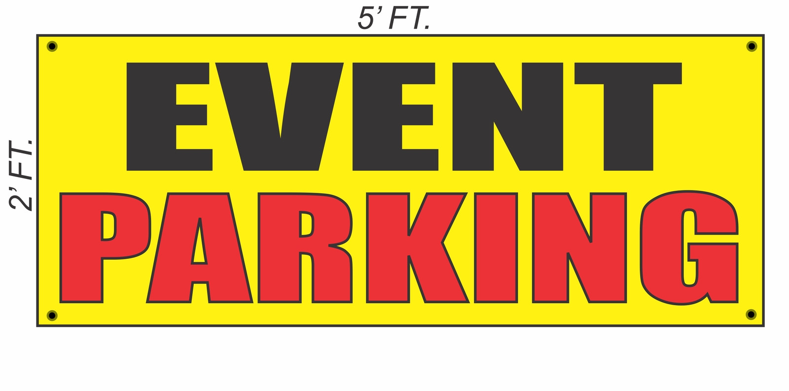 EVENT PARKING Banner Sign Yellow with Red & Black