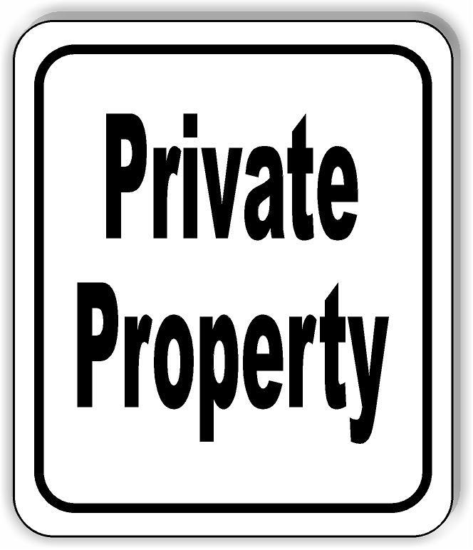 Private property classic Aluminum Composite Sign