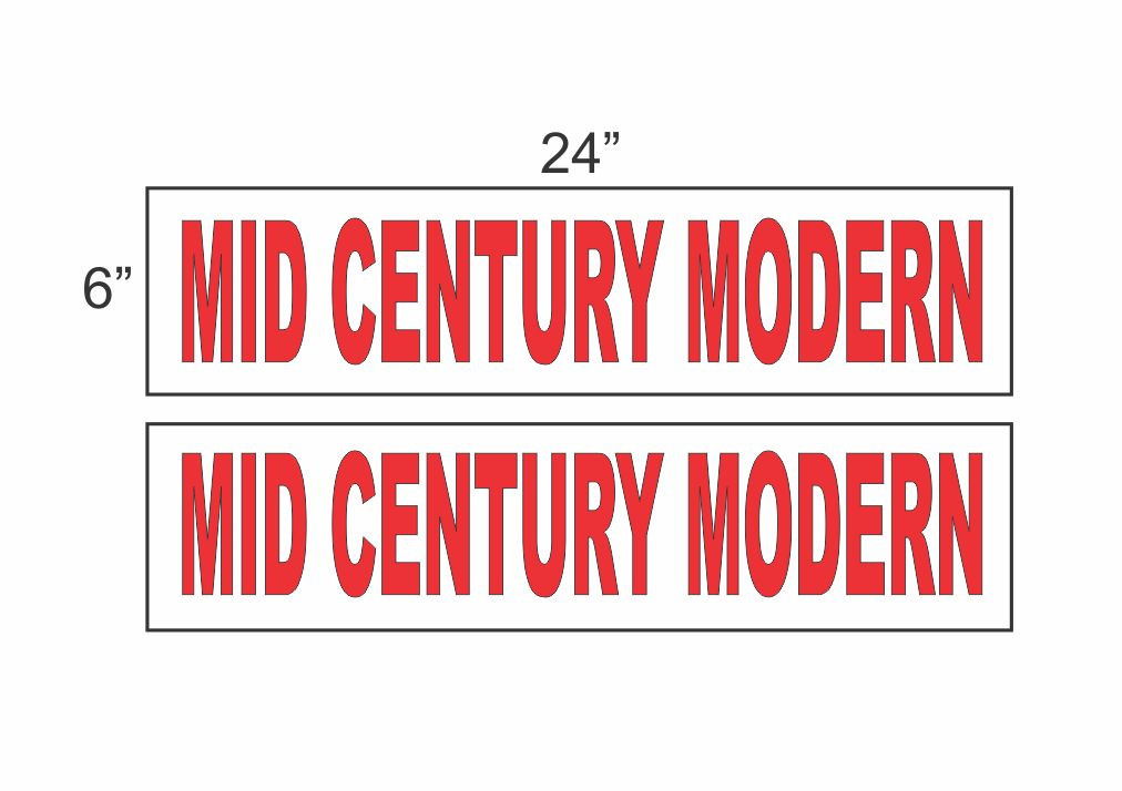 MID CENTURY MODERN 6″x24″ REAL ESTATE RIDER SIGNS Buy 1 Get 1 FREE 2 Sided