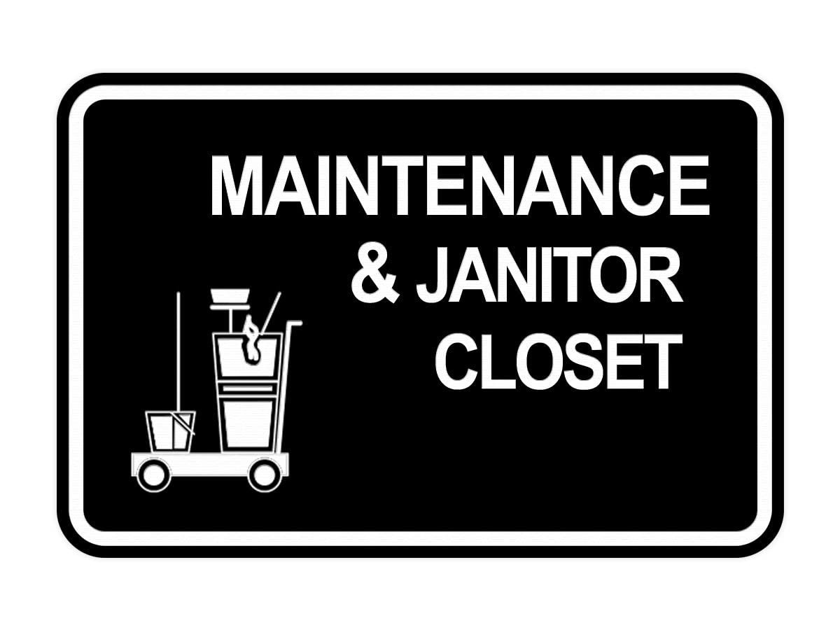 Classic Framed Maintenance & Janitor Closet Sign Black – Medium 1 Pack