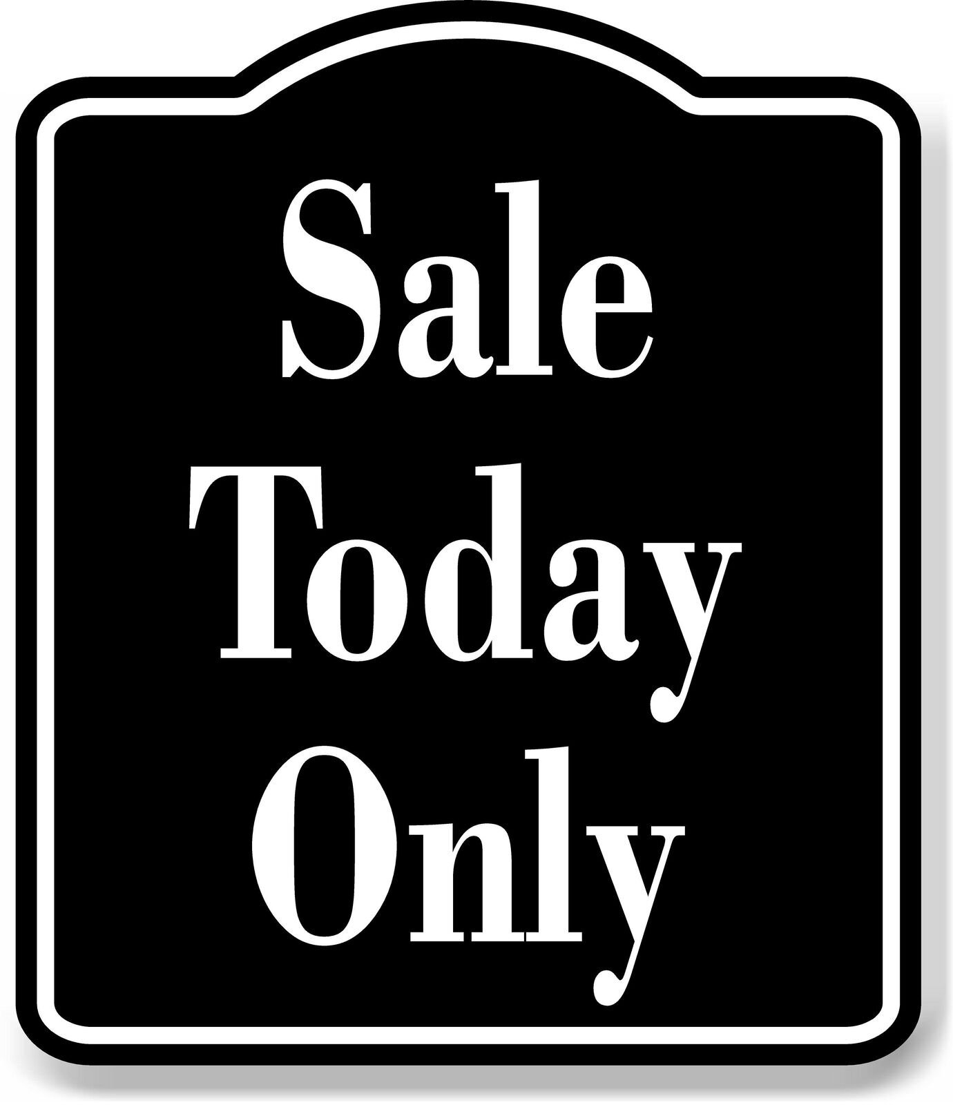 Sale Today Only Elegant BLACK Aluminum Composite Sign