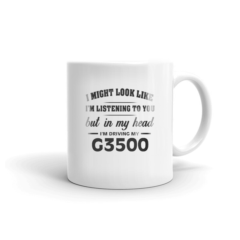 I’m Driving My G3500 Coffee Tea Ceramic Mug Office Work Cup Gift