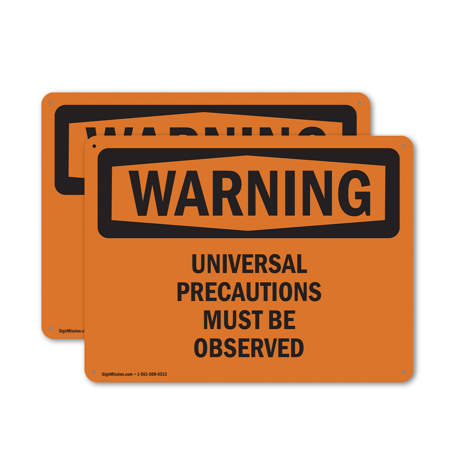 (2 Pack) Universal Precautions Must Be Observed OSHA Warning Sign Decal Metal