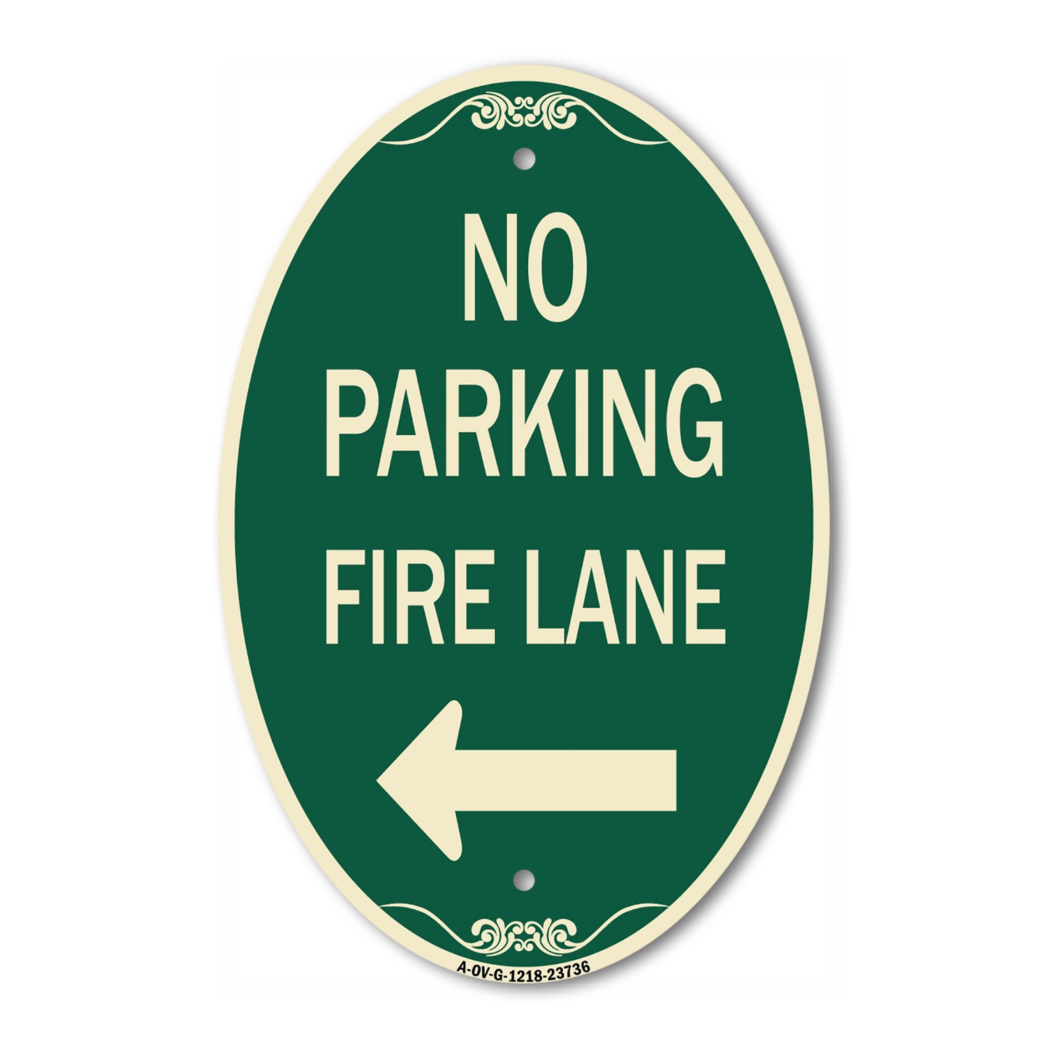 No Parking Fire Lane (With Left Arrow) 12″ x 18″ Green & Tan Aluminum Oval Sign
