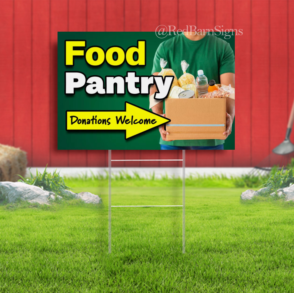 Food Pantry One-Sided Yard Signs with Metal Stakes