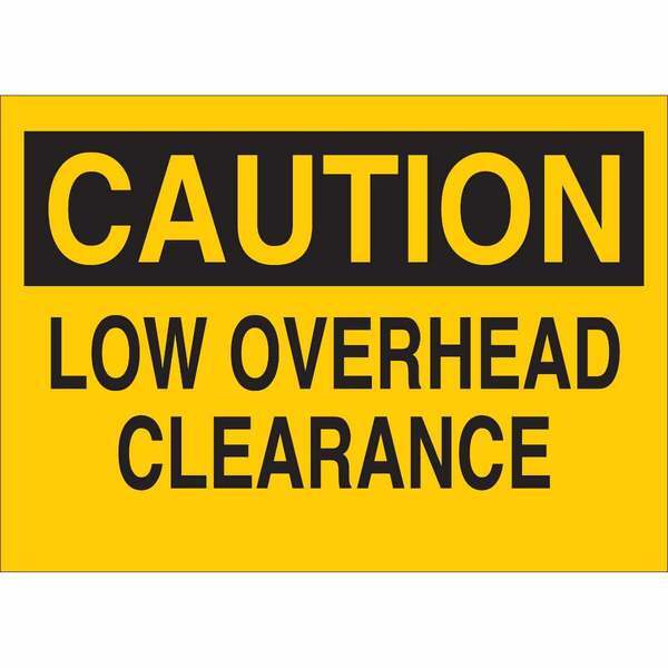 OSHA ANSI Caution Sign Low Overhead Clearance 10″x14″ Brady Yellow Rigid Plastic